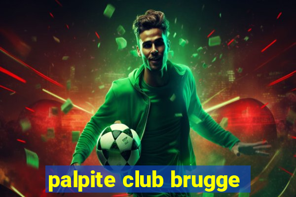 palpite club brugge